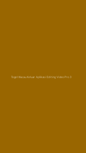Tampilan Antarmuka Aplikasi Togel Macau Keluar Aplikasi Editing Video Pro - 3