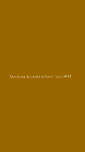 Tampilan Antarmuka Aplikasi Togel Mongolia Login Slot Gacor Tanpa Vpn - 1