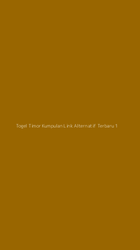 Tampilan Antarmuka Aplikasi Togel Timor Kumpulan Link Alternatif Terbaru - 1