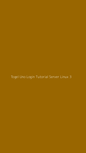 Tampilan Antarmuka Aplikasi Togel Uno Login Tutorial Server Linux - 3