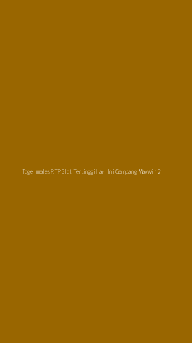 Tampilan Antarmuka Aplikasi Togel Wales Rtp Slot Tertinggi Hari Ini Gampang Maxwin - 2