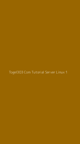 Tampilan Antarmuka Aplikasi Togel303 Com Tutorial Server Linux - 1