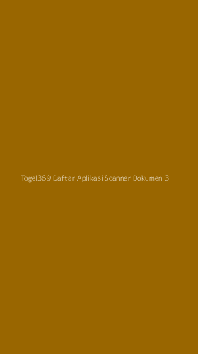 Tampilan Antarmuka Aplikasi Togel369 Daftar Aplikasi Scanner Dokumen - 3