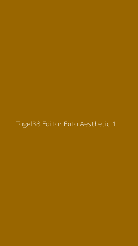 Tampilan Antarmuka Aplikasi Togel38 Editor Foto Aesthetic - 1
