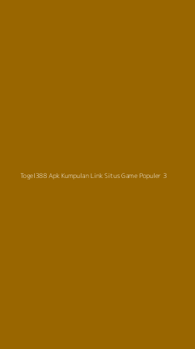 Tampilan Antarmuka Aplikasi Togel388 Apk Kumpulan Link Situs Game Populer - 3