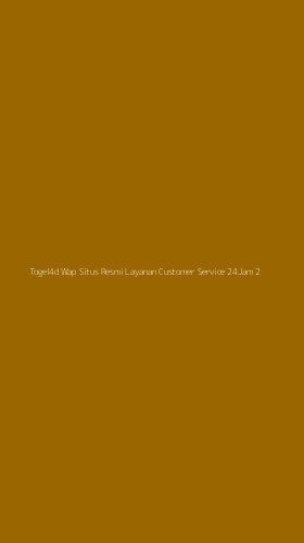 Tampilan Antarmuka Aplikasi Togel4d Wap Situs Resmi Layanan Customer Service 24jam - 2