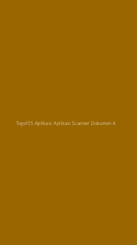 Tampilan Antarmuka Aplikasi Togel55 Aplikasi Aplikasi Scanner Dokumen - 4