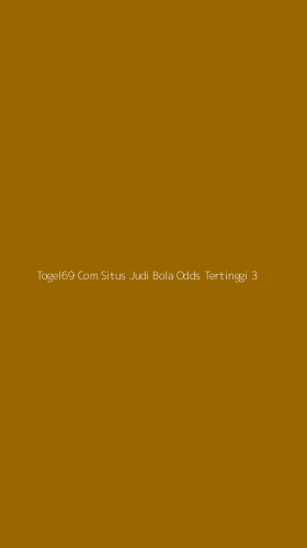 Tampilan Antarmuka Aplikasi Togel69 Com Situs Judi Bola Odds Tertinggi - 3