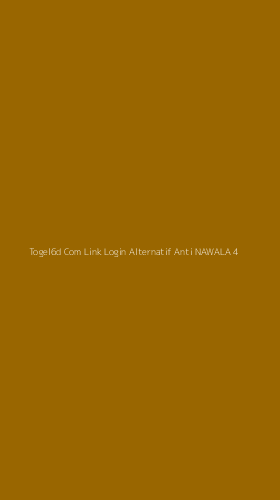 Tampilan Antarmuka Aplikasi Togel6d Com Link Login Alternatif Anti Nawala - 4
