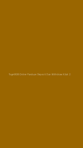 Tampilan Antarmuka Aplikasi Togel808 Online Panduan Deposit Dan Withdraw Kilat - 2