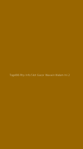 Tampilan Antarmuka Aplikasi Togel86 Rtp Info Slot Gacor Maxwin Malam Ini - 2