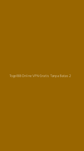 Tampilan Antarmuka Aplikasi Togel88 Online Vpn Gratis Tanpa Batas - 2