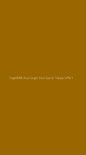 Tampilan Antarmuka Aplikasi Togel888 Asia Login Slot Gacor Tanpa Vpn - 1