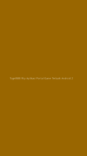 Tampilan Antarmuka Aplikasi Togel888 Rtp Aplikasi Portal Game Terbaik Android - 2