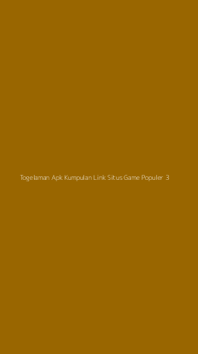 Tampilan Antarmuka Aplikasi Togelaman Apk Kumpulan Link Situs Game Populer - 3