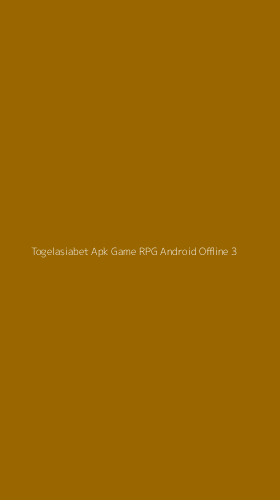 Tampilan Antarmuka Aplikasi Togelasiabet Apk Game Rpg Android Offline - 3