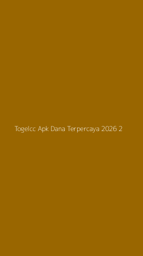 Tampilan Antarmuka Aplikasi Togelcc Apk Dana Terpercaya 2026 - 2