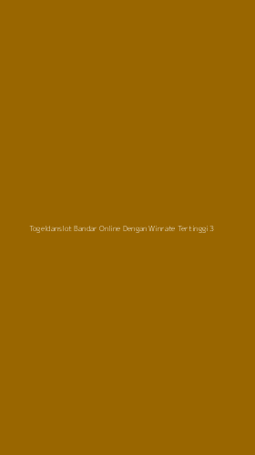 Tampilan Antarmuka Aplikasi Togeldanslot Bandar Online Dengan Winrate Tertinggi - 3