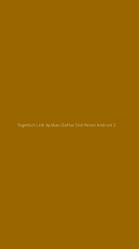 Tampilan Antarmuka Aplikasi Togelduit Link Aplikasi Daftar Slot Resmi Android - 2