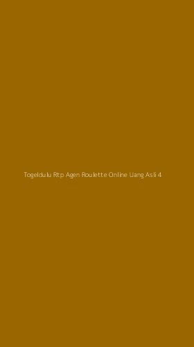 Tampilan Antarmuka Aplikasi Togeldulu Rtp Agen Roulette Online Uang Asli - 4