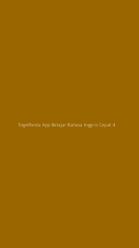 Tampilan Antarmuka Aplikasi Togelfiesta App Belajar Bahasa Inggris Cepat - 4