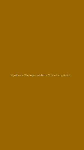 Tampilan Antarmuka Aplikasi Togelfiesta Wap Agen Roulette Online Uang Asli - 3
