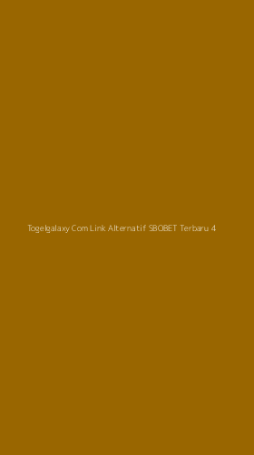 Tampilan Antarmuka Aplikasi Togelgalaxy Com Link Alternatif Sbobet Terbaru - 4