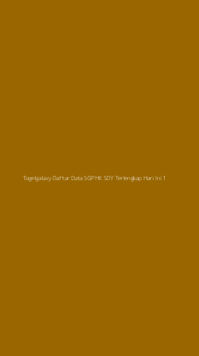 Tampilan Antarmuka Aplikasi Togelgalaxy Daftar Data Sgp Hk Sdy Terlengkap Hari Ini - 1