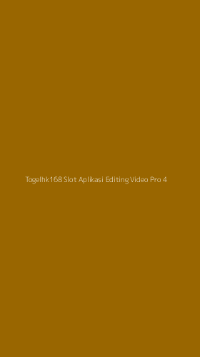 Tampilan Antarmuka Aplikasi Togelhk168 Slot Aplikasi Editing Video Pro - 4