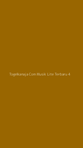 Tampilan Antarmuka Aplikasi Togelkanaja Com Musik Lite Terbaru - 4