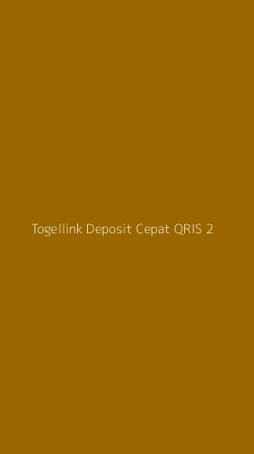 Tampilan Antarmuka Aplikasi Togellink Deposit Cepat Qris - 2