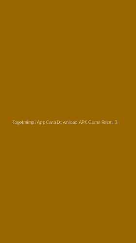 Tampilan Antarmuka Aplikasi Togelmimpi App Cara Download Apk Game Resmi - 3
