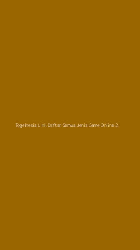Tampilan Antarmuka Aplikasi Togelnesia Link Daftar Semua Jenis Game Online - 2
