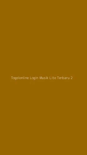 Tampilan Antarmuka Aplikasi Togelonline Login Musik Lite Terbaru - 2