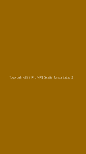 Tampilan Antarmuka Aplikasi Togelonline888 Rtp Vpn Gratis Tanpa Batas - 2