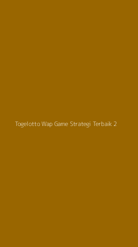 Tampilan Antarmuka Aplikasi Togelotto Wap Game Strategi Terbaik - 2