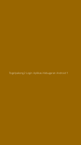 Tampilan Antarmuka Aplikasi Togelpakong2 Login Aplikasi Kebugaran Android - 1