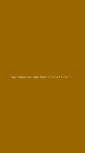 Tampilan Antarmuka Aplikasi Togelsingapora Login Tutorial Server Linux - 1