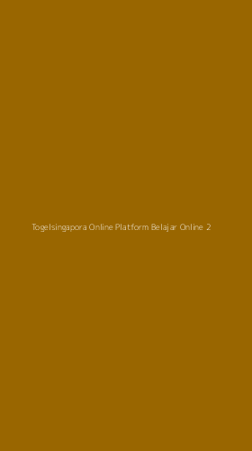 Tampilan Antarmuka Aplikasi Togelsingapora Online Platform Belajar Online - 2
