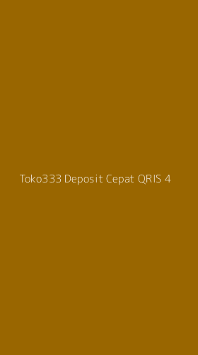 Tampilan Antarmuka Aplikasi Toko333 Deposit Cepat Qris - 4