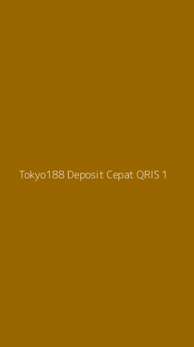 Tampilan Antarmuka Aplikasi Tokyo188 Deposit Cepat Qris - 1