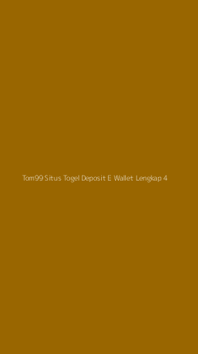 Tampilan Antarmuka Aplikasi Tom99 Situs Togel Deposit E Wallet Lengkap - 4