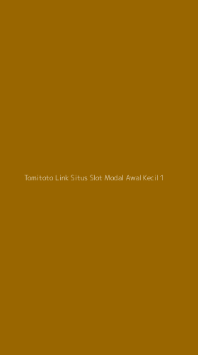 Tampilan Antarmuka Aplikasi Tomitoto Link Situs Slot Modal Awal Kecil - 1