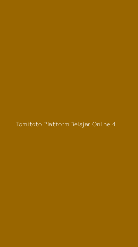 Tampilan Antarmuka Aplikasi Tomitoto Platform Belajar Online - 4