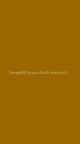 Tampilan Antarmuka Aplikasi Tompel69 Desain Grafis Android - 2