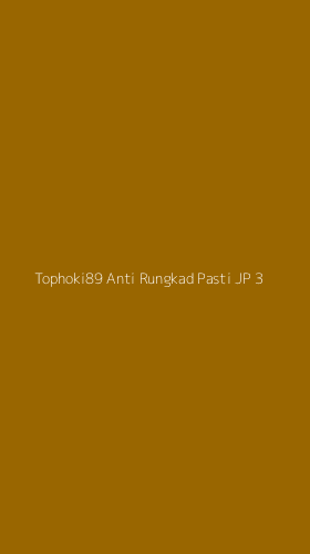Tampilan Antarmuka Aplikasi Tophoki89 Anti Rungkad Pasti Jp - 3