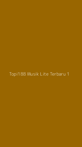 Tampilan Antarmuka Aplikasi Topi188 Musik Lite Terbaru - 1