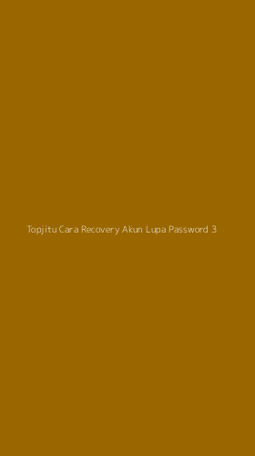 Tampilan Antarmuka Aplikasi Topjitu Cara Recovery Akun Lupa Password - 3