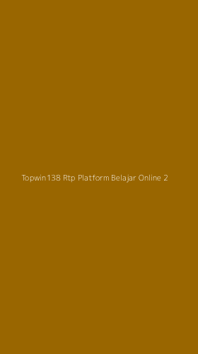 Tampilan Antarmuka Aplikasi Topwin138 Rtp Platform Belajar Online - 2
