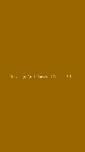 Tampilan Antarmuka Aplikasi Torajaqq Anti Rungkad Pasti Jp - 1